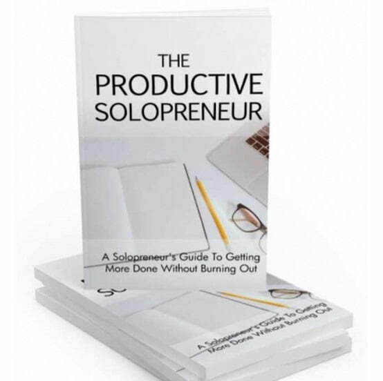 The Productive Solopreneur - eBook with Resell Rights